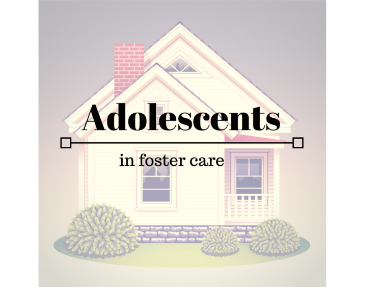 Adolescents in Foster Care