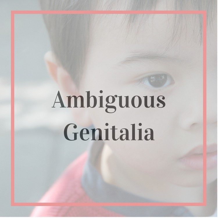 5 Facts About Ambiguous Genitalia