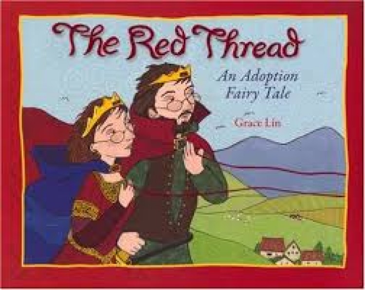 Book Review: The Red Thread- An Adoption Fairy Tale by Grace Lin