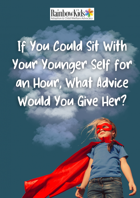 If you could sit with your younger self for an hour, what advice would you give her?