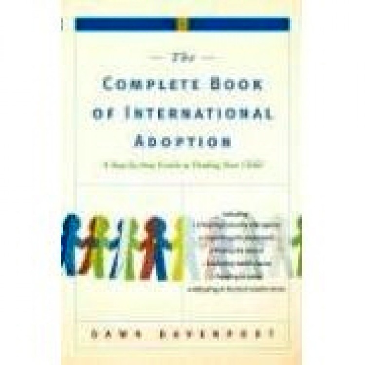 The Complete Book of International Adoption