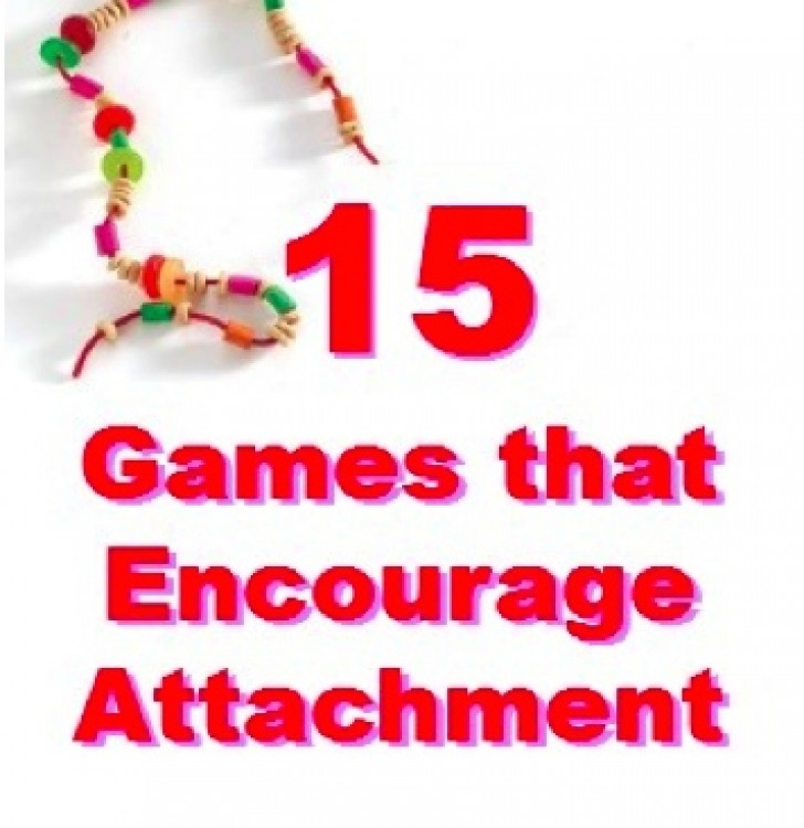15 Games that Encourage Attachment